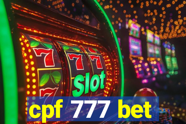 cpf 777 bet